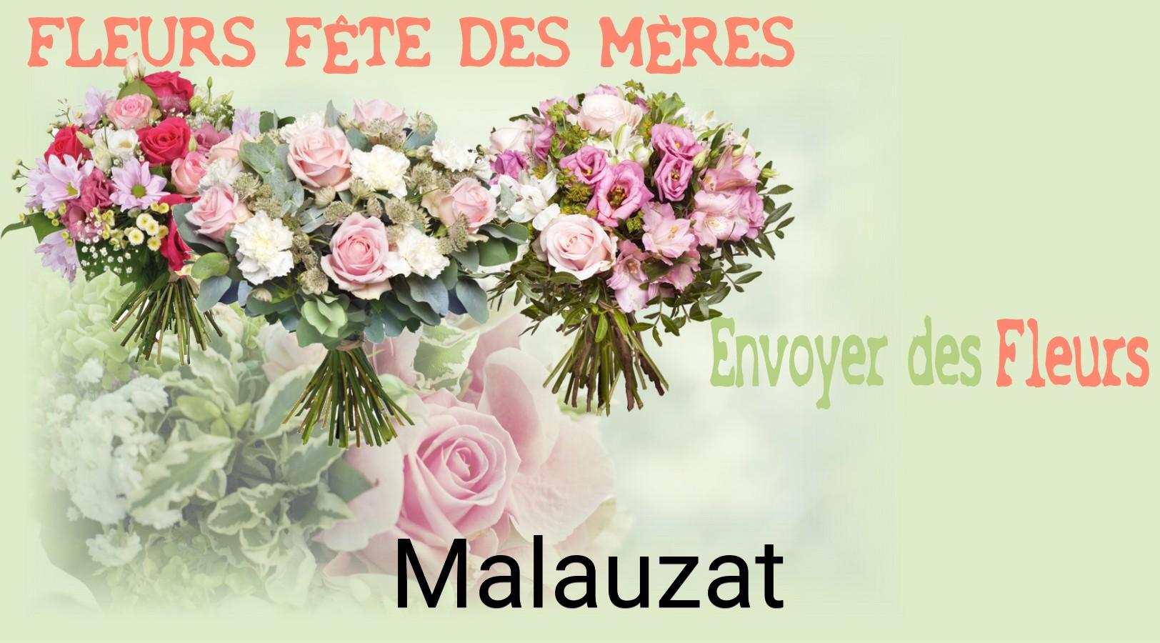 Bouquet de Fête des Mères livré à Malauzat